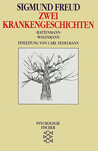 Zwei Krankengeschichten: »Rattenmann« / »Wolfsmann«